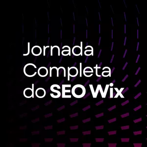 Imagem de capa para o Curso online Jornada Completa do SEO Wix