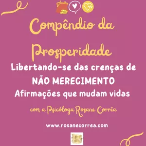 Imagem do curso COMPÊNDIO DA PROSPERIDADE: Libertando-se das crenças de NÃO MERECIMENTO 