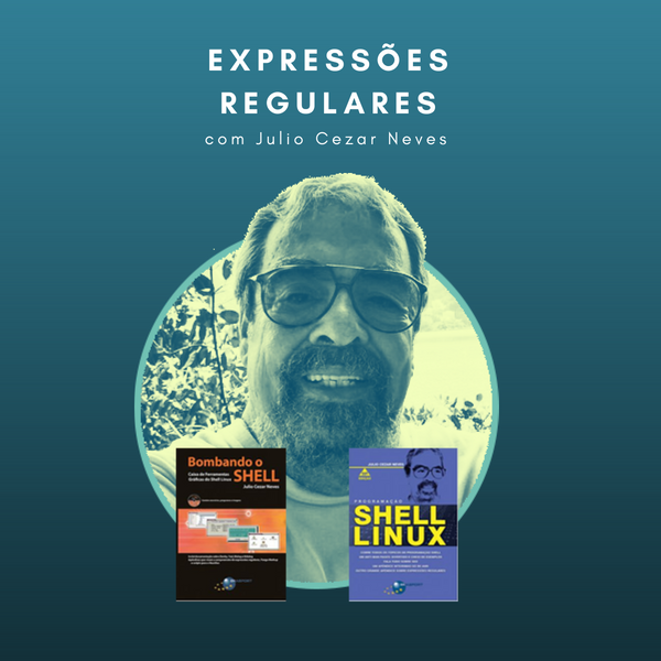 Imagem do curso Expressões Regulares, com Julio Cezar Neves