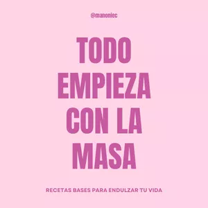 Imagen de portada para Ebook Todo empieza con la masa: Guía básica para tus primeras tortas y postres