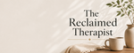 The Reclaimed Self