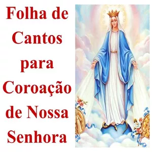 Imagem de capa para o Ebook Folha de Cantos para Coroação de Nossa Senhora