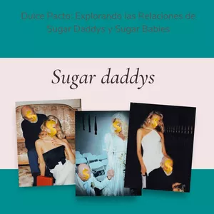 Imagen de portada para Ebook El fenómeno de los sugar daddys y su impacto social