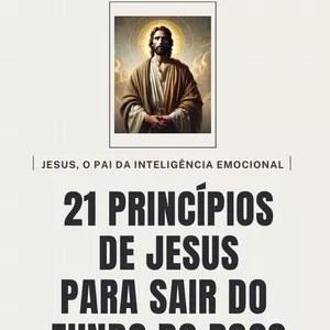 Imagem de capa para o Ebook 21 PRINCÍPIOS DE JESUS PARA SAIR DO FUNDO DO POÇO