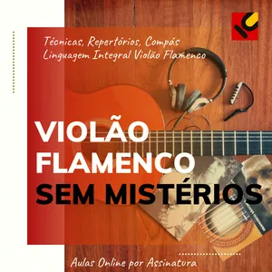 Imagem de capa para o Curso online Violão Flamenco sem Mistérios 