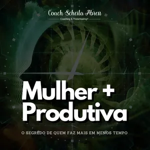 Imagem de capa para o Curso online Mulher + Produtiva