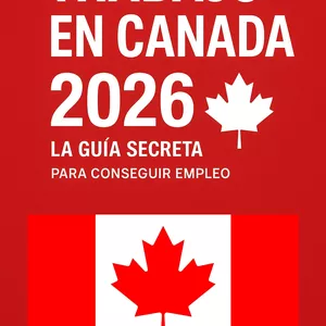 Imagen de portada para Ebook Trabajo en Canadá 2026 – La guía secreta para conseguir empleo legal y cambiar tu vida desde Latinoamérica