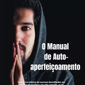 Imagem de capa para o Ebook O Manual de Autoaperfeiçoamento