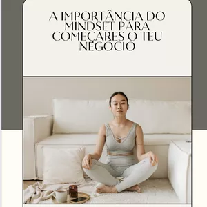 Imagem de capa para o Ebook A importância do Mindset para começar o teu negócio 