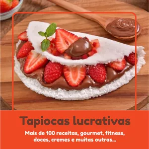Imagem de capa para o Ebook TAPIOCA GOURMET LUCRATIVA
