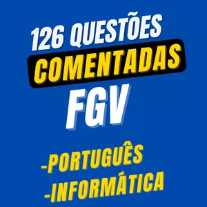 Imagem de capa para o Ebook 126 comentadas FGV - Português e Informática