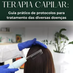 Imagem de capa para o Ebook Terapia Capilar: Guia prático de protocolos para tratamento das diversas doenças