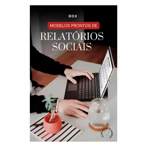 Imagem de capa para o Curso online Box - Modelos Prontos de Relatórios Sociais - Serviço Social