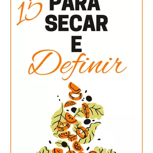 Imagem de capa para o Ebook 15 Receitas para secar e definir
