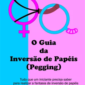 Imagem de capa para o Ebook Guia da inversão de pápeis(pegging)