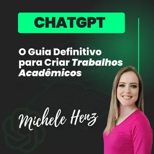 Imagem de capa para o Curso online ChatGPT: O Guia Definitivo para Criar Trabalhos Acadêmicos
