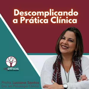Imagem de capa para o Curso online Descomplicando a Prática Clínica