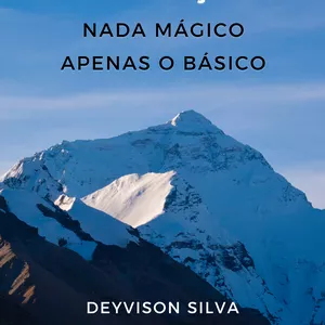 Imagem de capa para o Ebook Finanças - Nada Mágico, Apenas o Básico