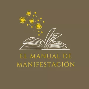 Imagen de portada para Curso online El Manual de la Manifestación: La Guía con Ejercicios para Hacer Realidad tus Deseos