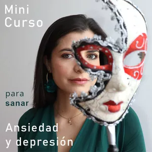 Imagen de portada para Curso online Minicurso para sanar de ansiedad y depresión