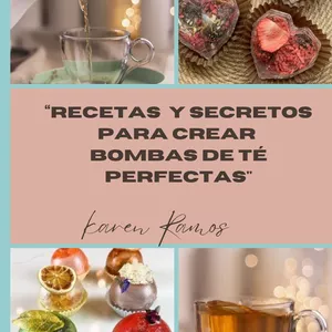 Imagen de portada para Ebook Recetas  y Secretos para Crear  Bombas de Té Perfectas
