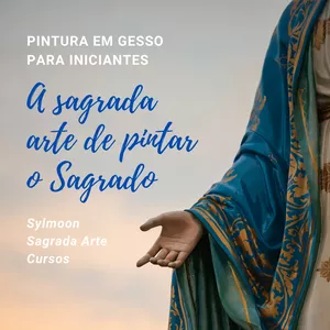 Imagem de capa para o Curso online Pintura em gesso para iniciantes - A sagrada arte de pintar o Sagrado