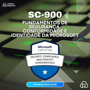 Imagem de capa para o Curso online SC-900: Fundamentos de segurança, conformidade e identidade da Microsoft