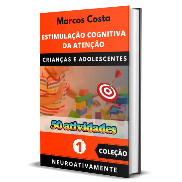 Designsemnome Livro Estimulação Cognitiva da Atenção para Crianças e Adolescentes por Marcos Antonio Silveira da Costa | EBOOK PDF