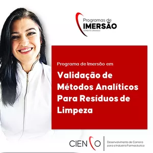 Curso 07 - CURSO DE VALIDAÇÃO DE MÉTODOS ANALÍTICOS PARA RESÍDUOS DE LIMPEZA