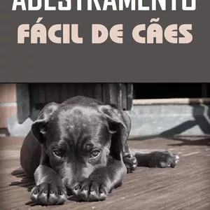 Imagem de capa para o Ebook Adestramento Fácil de De Cães