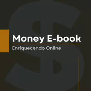 Imagem de capa para o Ebook Money E-book Enriquecendo Online