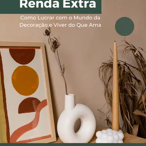 Imagem de capa para o Ebook Como Lucrar com o Mundo da Decoração e Viver do Que Ama