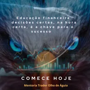 Imagem de capa para o Curso online Mentoria  Trader Olho de Águia 