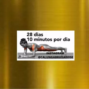 Imagem principal do produto Dieta-@calungabruxadeise. Dicas para entrar  em forma  em 28 dias 10 minutos por dia.