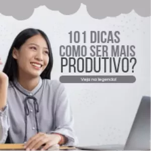 Imagem de capa para o Ebook 101 Dicas como ser mais produtivo?