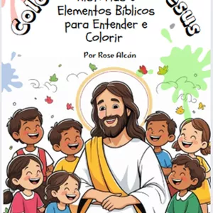 Imagem de capa para o Ebook Colorindo com Jesus - Histórias e Ensinamentos Bíblicos para colorir 