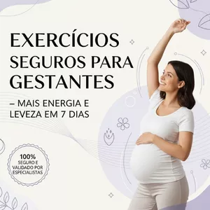 Imagem de capa para o Ebook Exercícios Seguros Para Gestantes-Mais Energia e Leveza em 7 Dias
