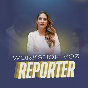 Imagem de capa para o Curso online Workshop Voz de Repórter 