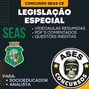Imagem de capa para o Curso online CONCURSO SEAS-CE: LEGISLAÇÃO ESPECIAL