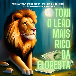 Imagem de capa para o Ebook Toni o leão mais rico da floresta