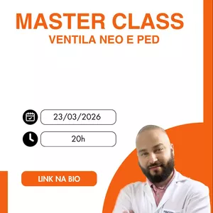 Curso Mentoria - Master Class Ventila Neo e Ped