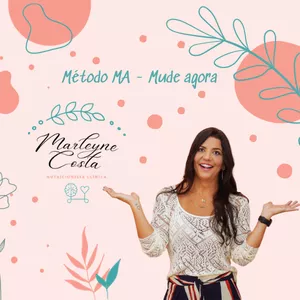 Imagem de capa para o Curso online Método MA - Mude Agora - Consiga o emagrecimento real! 