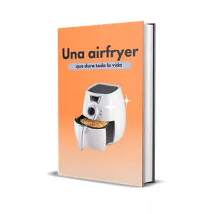 Imagen de portada para Ebook Una Airfryer que dura toda la vida