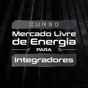 Imagem de capa para o Curso online Curso: Mercado livre de energia solar para integradores