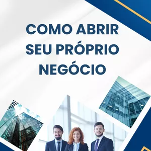 Imagem de capa para o Ebook Como Abrir Seu Próprio Negócio