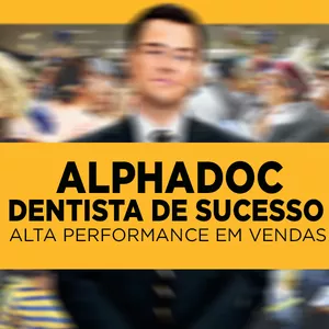 Imagem do curso ALPHADOC - DENTISTA DE SUCESSO