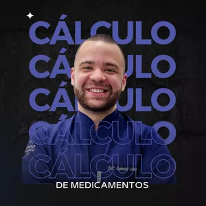 Imagem do curso Cálculo de Medicamentos SEM FÓRMULAS