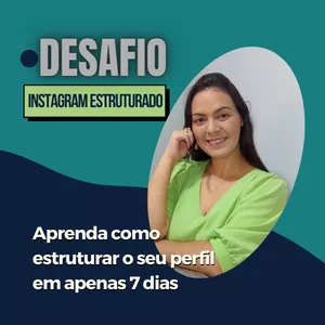 Imagem de capa para o Curso online Desafio Instagram Estruturado em 7 dias 