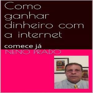 Cover image for Ebook Como Ganhar Dinheiro com a Internet
