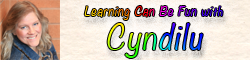Learning Can be FUN With Cyndilu